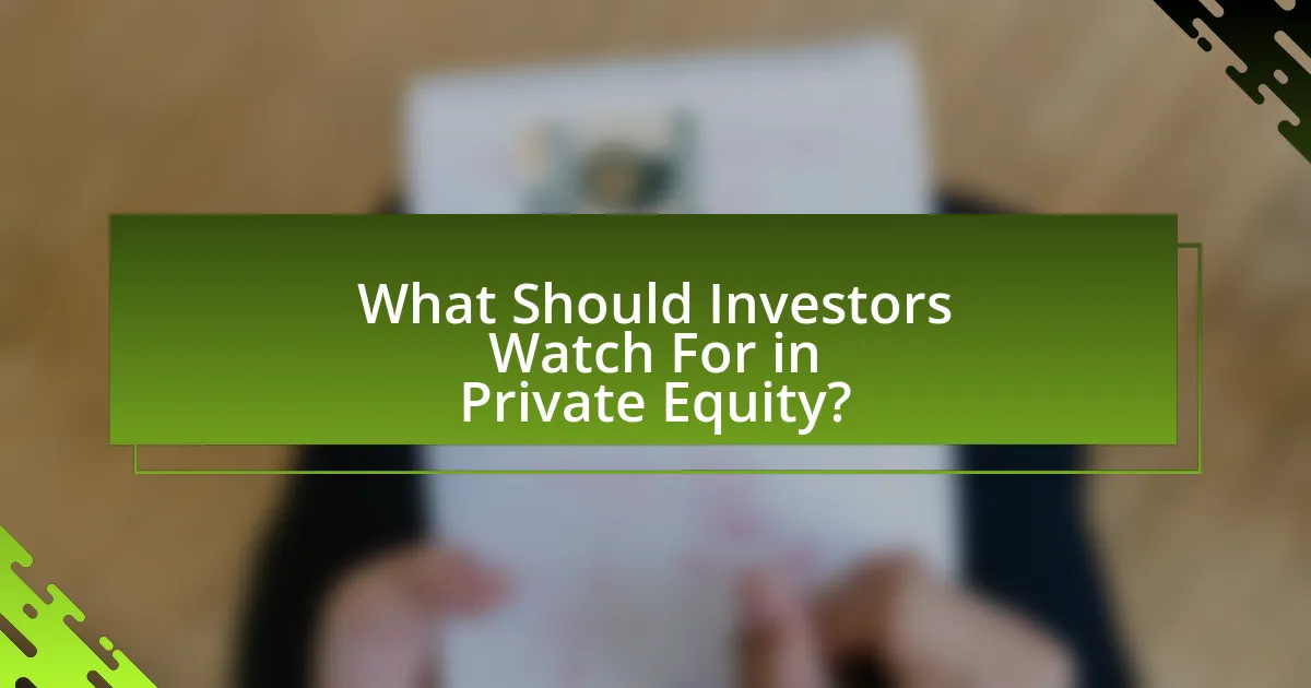 What Should Investors Watch For in Private Equity?