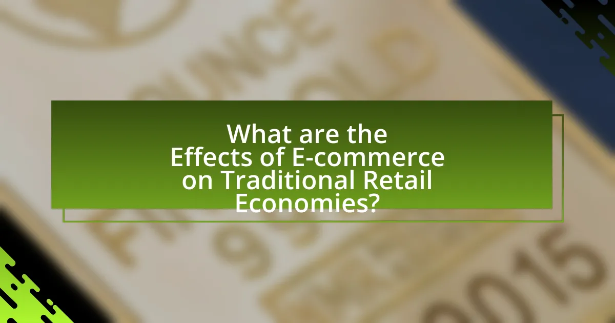 What are the Effects of E-commerce on Traditional Retail Economies?