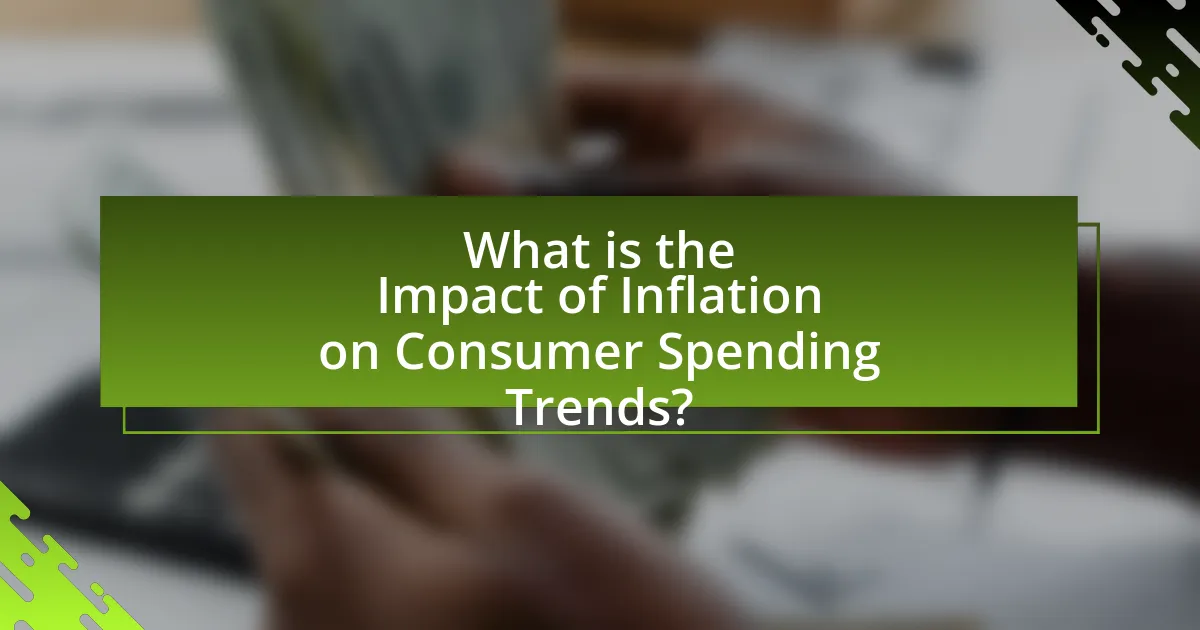 What is the Impact of Inflation on Consumer Spending Trends?