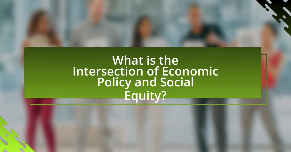 What is the Intersection of Economic Policy and Social Equity?